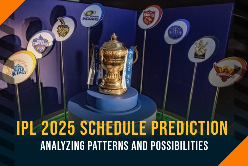 IPL 2025 Schedule Prediction: Analyzing Patterns and Possibilities